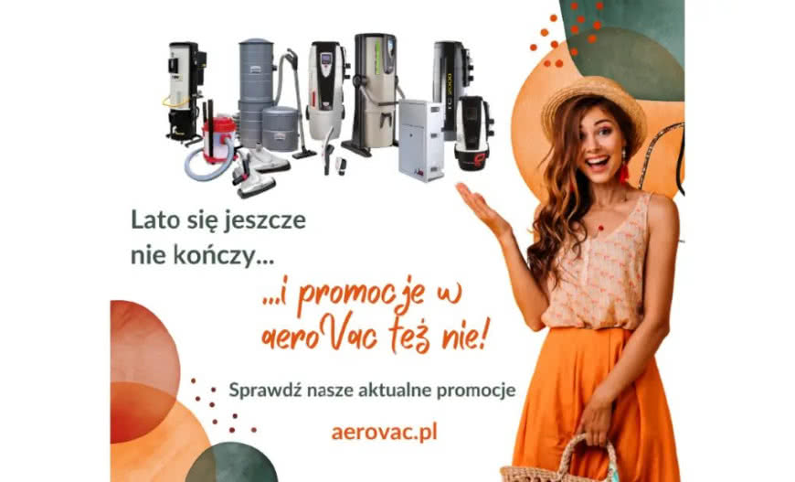 Letnia promocja na odkurzacz i rekuperację!